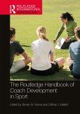 The Routledge Handbook of Coach Development in Sport (eBook, PDF)