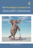 The Routledge Companion to Absurdist Literature (eBook, ePUB)