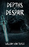 Depths of Despair (eBook, ePUB)