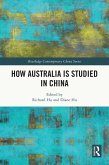 How Australia is Studied in China (eBook, PDF)