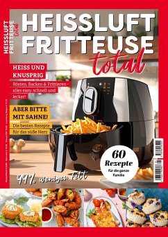 Heissluftfritteuse total Kochbuch Airfryer - Heitz, Herbert