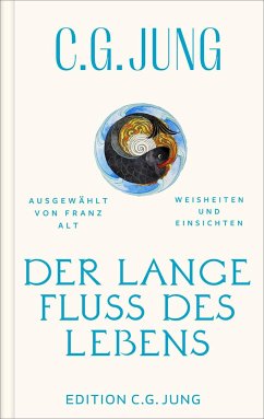 Der lange Fluss des Lebens - Jung, C. G.