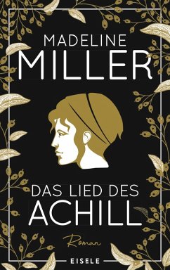 Das Lied des Achill - Miller, Madeline