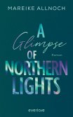 A Glimpse of Northern Lights / Whispers of the Wild Bd.2