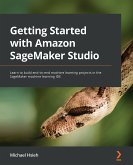 Getting Started with Amazon SageMaker Studio (eBook, ePUB)