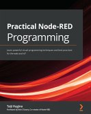Practical Node-RED Programming (eBook, ePUB)