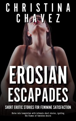 Erosion Escapades (eBook, ePUB) - Chavez, Christina