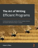 The Art of Writing Efficient Programs (eBook, ePUB)