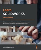 Learn SOLIDWORKS (eBook, ePUB) Learn SOLIDWORKS (eBook, ePUB)