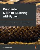 Distributed Machine Learning with Python (eBook, ePUB)