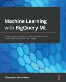 Machine Learning with BigQuery ML (eBook, ePUB)