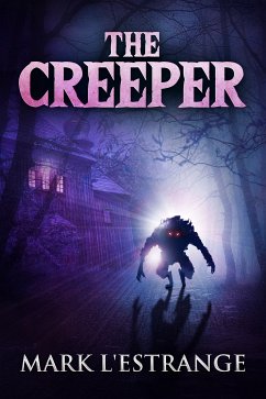 The Creeper (eBook, ePUB) - L'Estrange, Mark