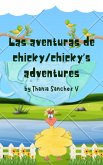 Las Aventuras de Chicky/ Chicky's Adventures (eBook, ePUB)