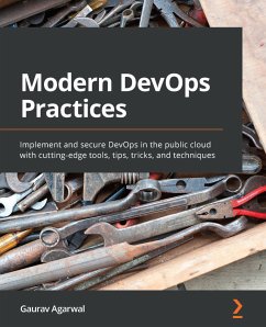 Modern DevOps Practices (eBook, ePUB) - Agarwal, Gaurav