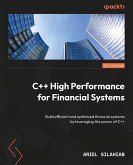 C++ High Performance for Financial Systems (eBook, ePUB)