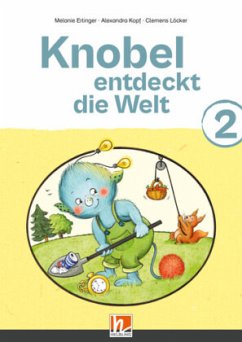 Knobel entdeckt die Welt 2 - Erlinger, Melanie;Kopf, Alexandra