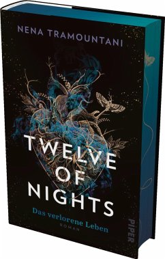 Das verlorene Leben / Twelve of Nights Bd.2 - Tramountani, Nena