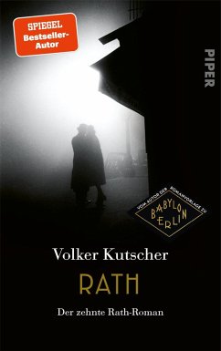 Rath / Kommissar Gereon Rath Bd.10 - Kutscher, Volker