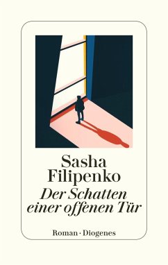 Der Schatten einer offenen Tür - Filipenko, Sasha