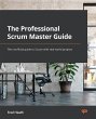 The Professional Scrum Master Guide... - Bild 1