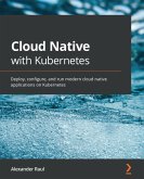 Cloud Native with Kubernetes (eBook, ePUB)