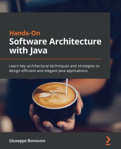 Hands-On Software Architecture with Java (eBook, ePUB) - Bonocore, Giuseppe