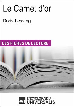 Le carnet d'or de Doris Lessing (eBook, ePUB) - Universalis, Encyclopædia