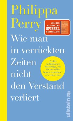 Cover Wie man in verrückten Zeiten nicht den Verstand verliert