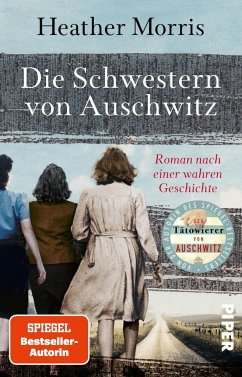 Die Schwestern von Auschwitz - Morris, Heather
