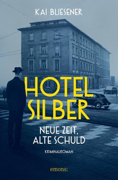Cover Hotel Silber - neue Zeit, alte Schuld