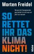 So rettet ihr das Klima nicht! - Bild 1