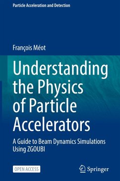 Understanding the Physics of Particle Accelerators - Méot, François