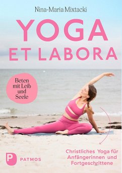 Yoga et labora - Mixtacki, Nina-Maria