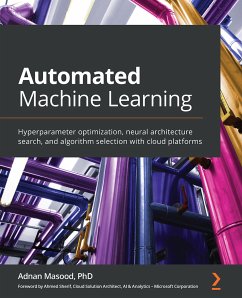 Automated Machine Learning (eBook, ePUB) - Masood, Adnan