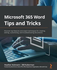 Microsoft 365 Word Tips and Tricks (eBook, ePUB) - Ackmann, Heather; Kulterman, Bill