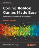 Coding Roblox Games Made Easy, Second Edition (eBook, ePUB)