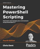 Mastering PowerShell Scripting (eBook, ePUB)