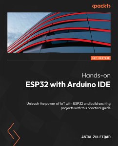 Hands-on ESP32 with Arduino IDE (eBook, ePUB) - Zulfiqar, Asim