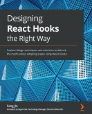 Designing React Hooks the Right Way (eBook, ePUB)