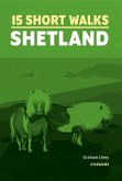 Short Walks on the Shetland Islands