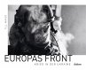 Europas Front: Krieg in der Ukraine - Bild 1