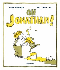 Oh Jonathan! - Ungerer, Tomi;Cole, William