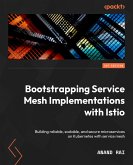 Bootstrapping Service Mesh Implementations with Istio (eBook, ePUB)
