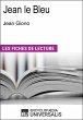 Jean le Bleu de Jean Giono (eBook, ePUB) - Bild 1