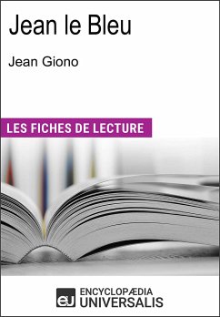 Jean le Bleu de Jean Giono (eBook, ePUB) - Universalis, Encyclopædia