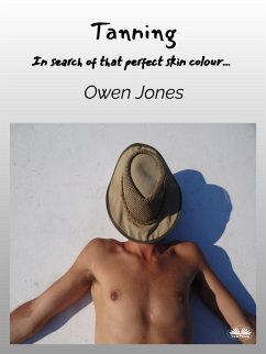 Tanning (eBook, ePUB) - Jones, Owen