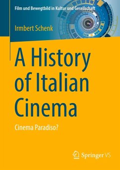 A History of Italian Cinema - Schenk, Irmbert