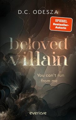 You can't run from me / Beloved Villain Bd.1 - Odesza, D.C.