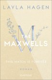This Match is Forever / The Maxwells Bd.6
