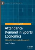 Attendance Demand in Sports Economics